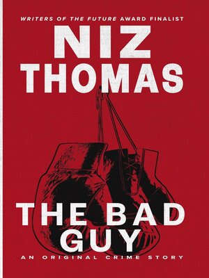cover image of The Bad Guy
